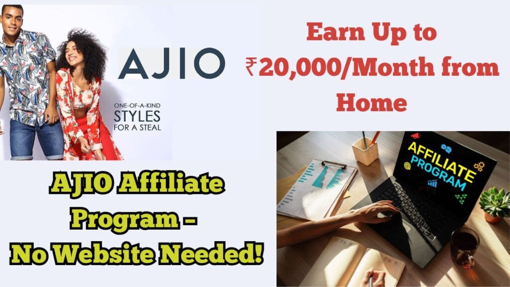AJIO Affiliate Program