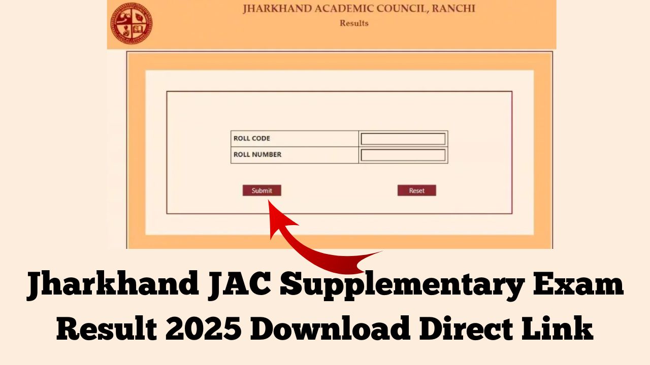 Jharkhand JAC Supplementary Exam Result 2025 Download Direct Link