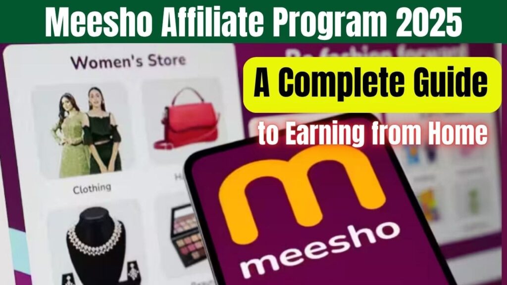 Meesho Affiliate Program 2025