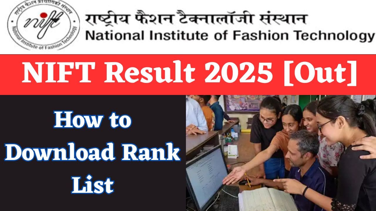 NIFT Result 2025