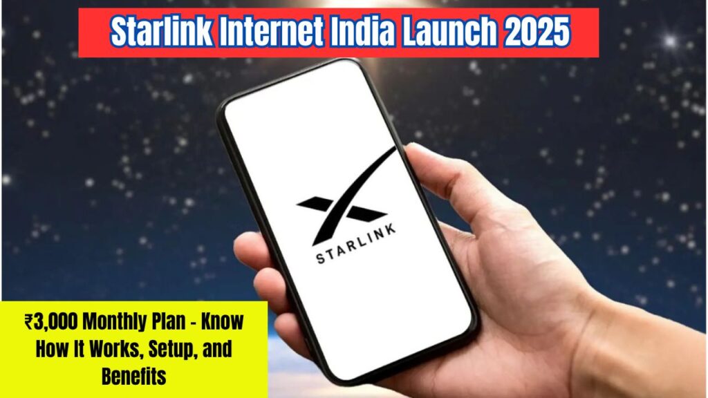 Starlink Internet India Launch 2025