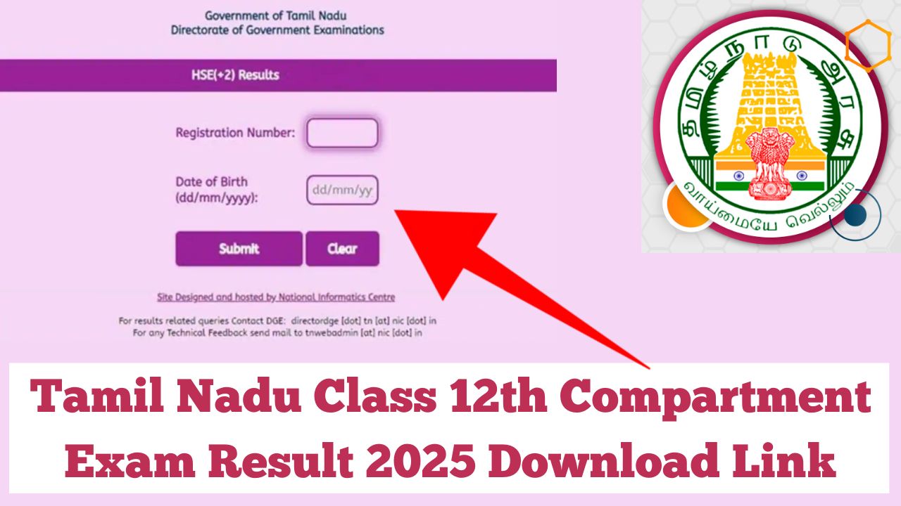 Tamil Nadu Class 12th Compartment Exam Result 2025 Download Link