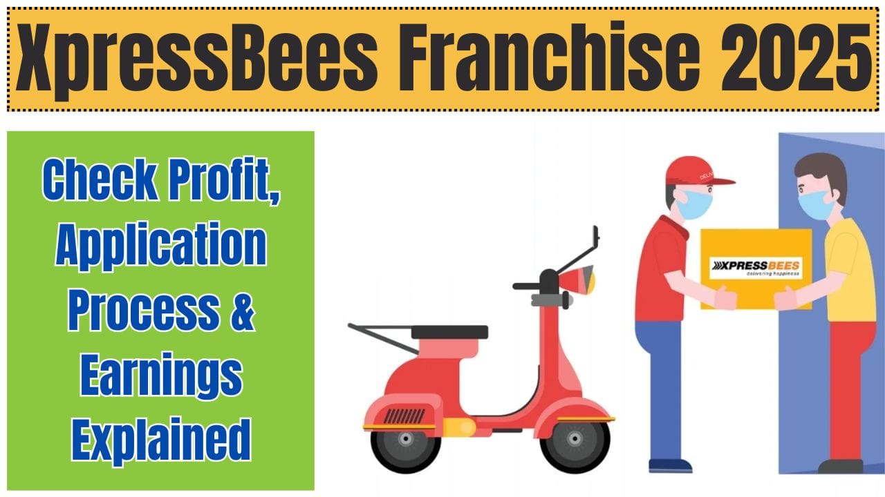 XpressBees Franchise 2025